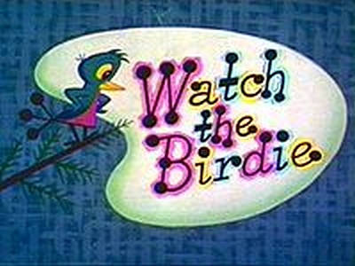 Watch The Birdie [1958]